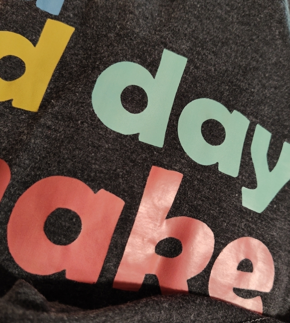 Graphic Tee Its A Great Day To Make Some Art! - Picture 3 of 6